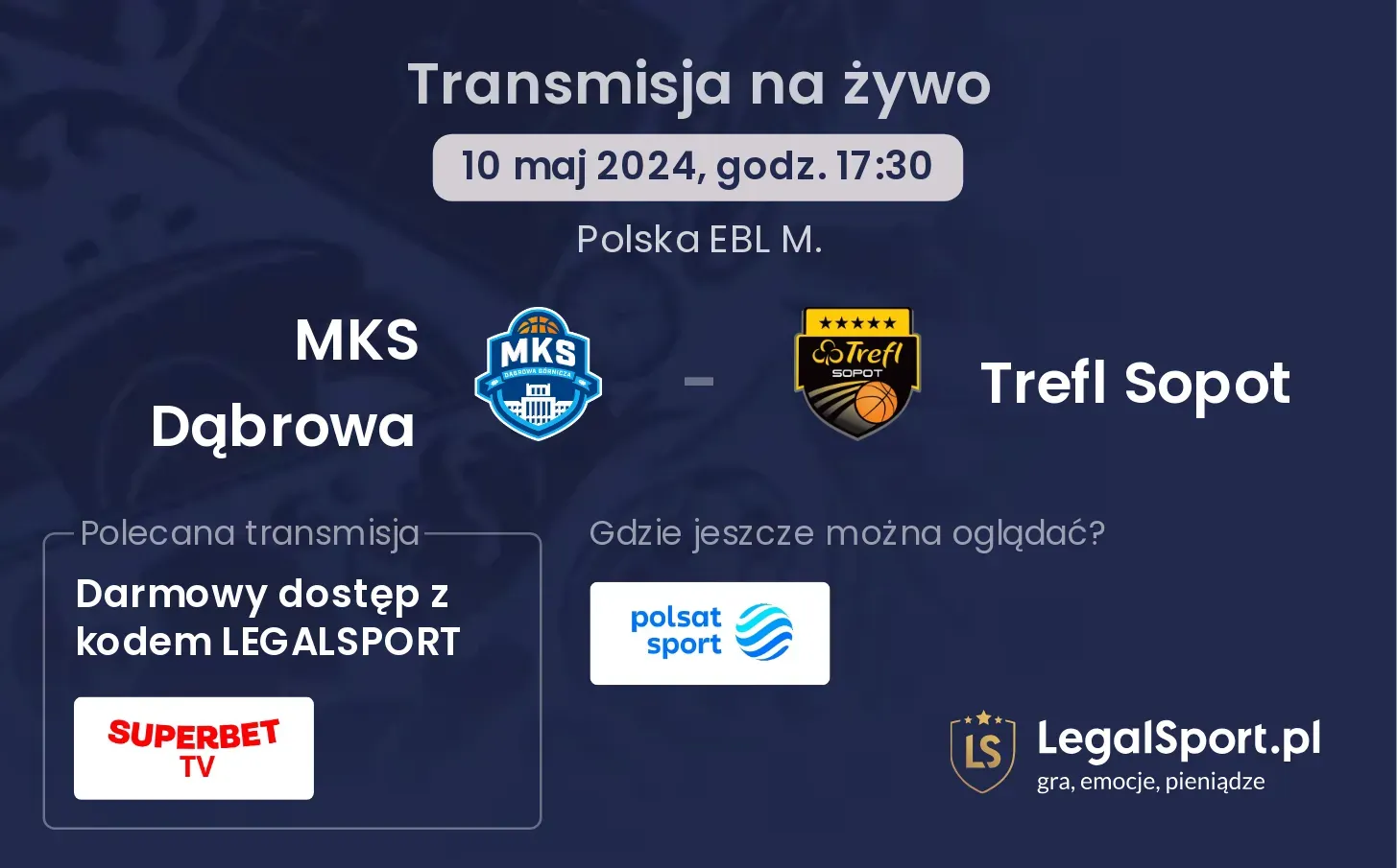 MKS Dąbrowa - Trefl Sopot transmisja na żywo