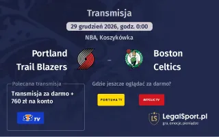 Portland Trail Blazers - Boston Celtics gdzie oglądać? (29.12)