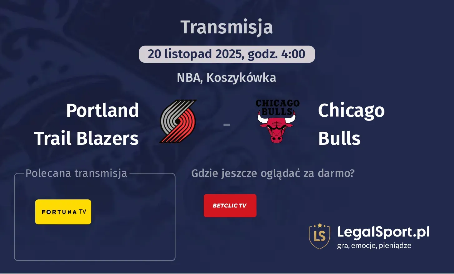 Portland Trail Blazers - Chicago Bulls Transmisje