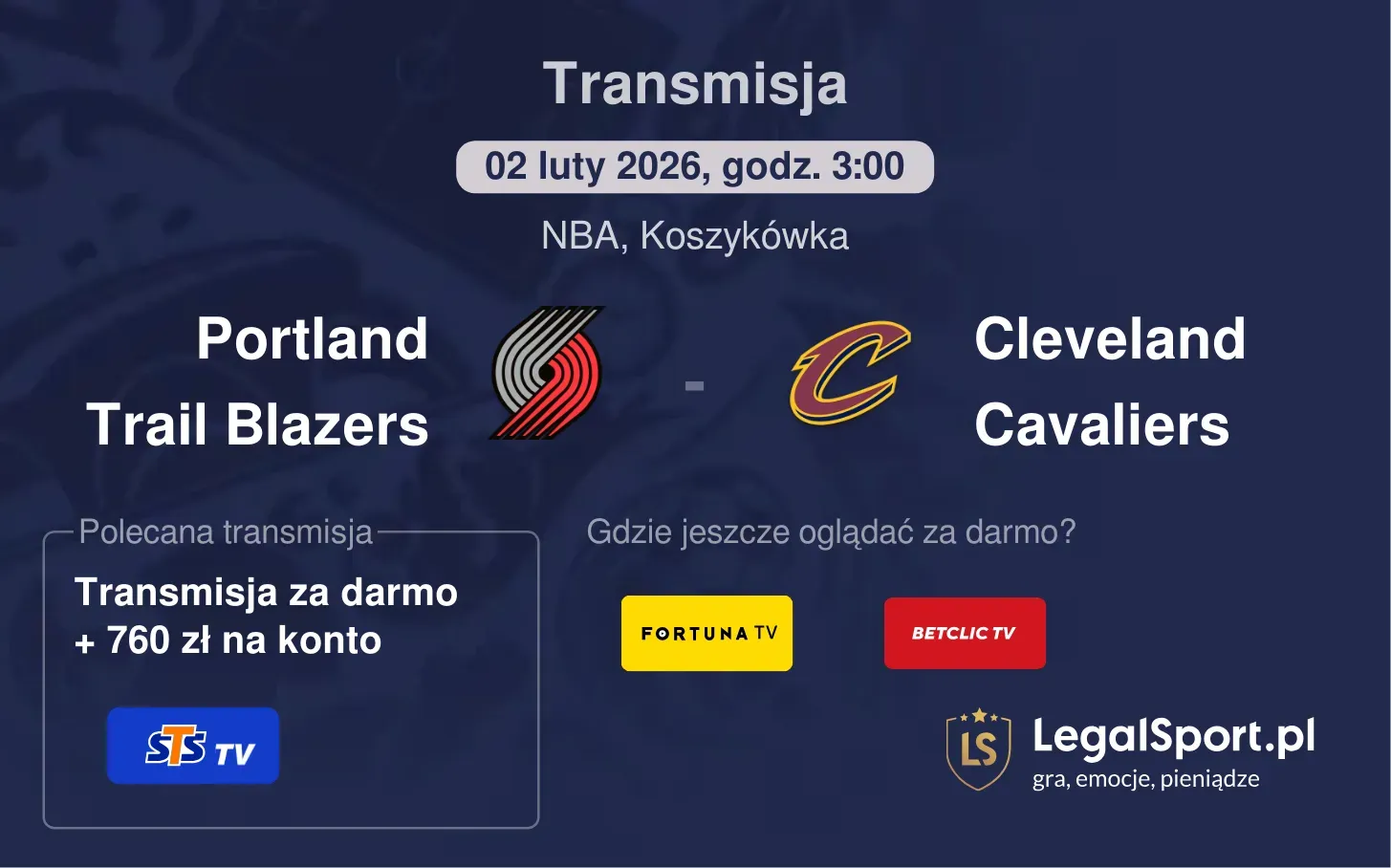Portland Trail Blazers - Cleveland Cavaliers Transmisje