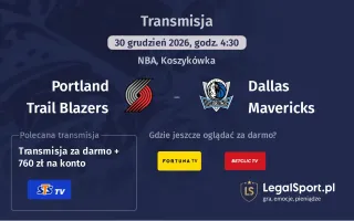 Portland Trail Blazers - Dallas Mavericks gdzie oglądać? (30.12)