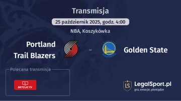 Portland Trail Blazers - Golden State gdzie oglądać?