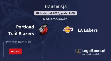 Portland Trail Blazers - LA Lakers gdzie oglądać? ()