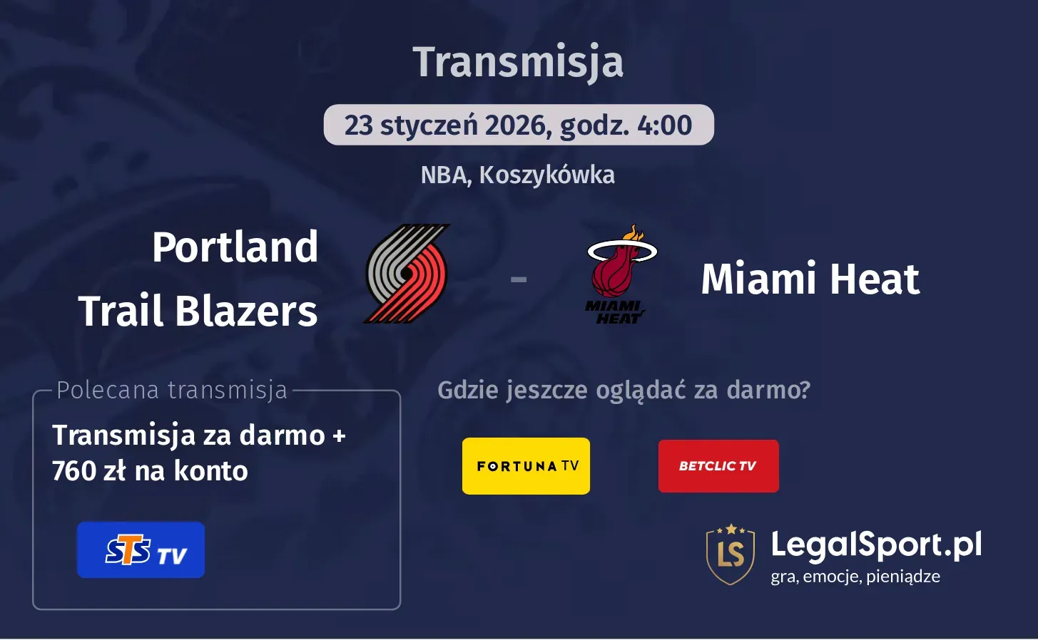 Portland Trail Blazers - Miami Heat Transmisje
