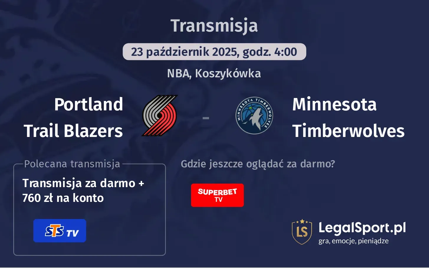 Portland Trail Blazers - Minnesota Timberwolves Transmisje