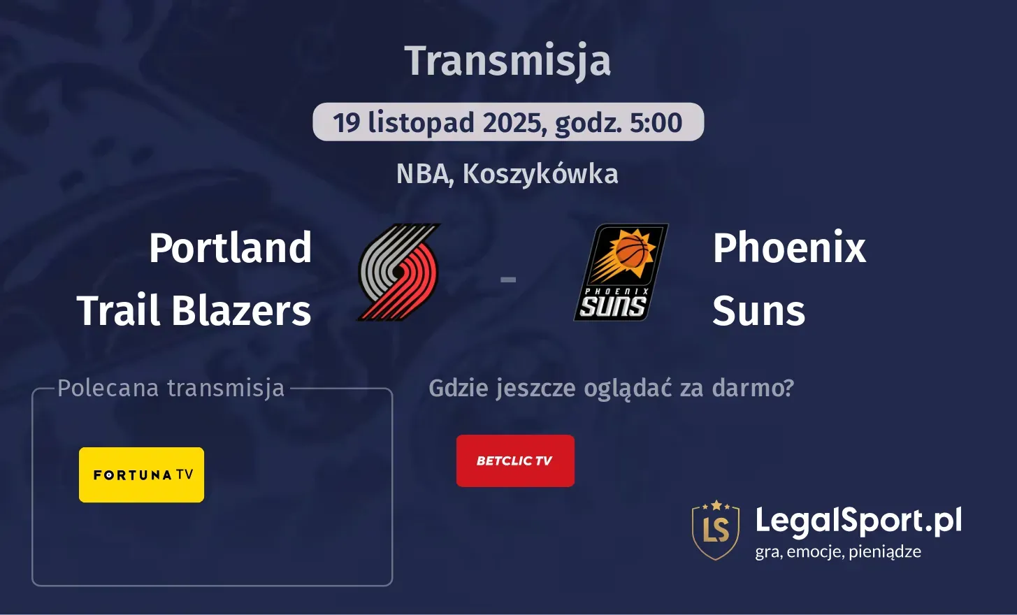 Portland Trail Blazers - Phoenix Suns Transmisje