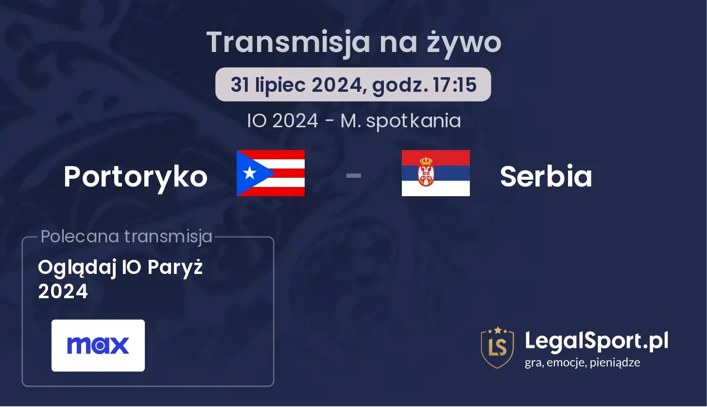 Portoryko - Serbia gdzie oglądać? (31.07, godz. 17:15)
