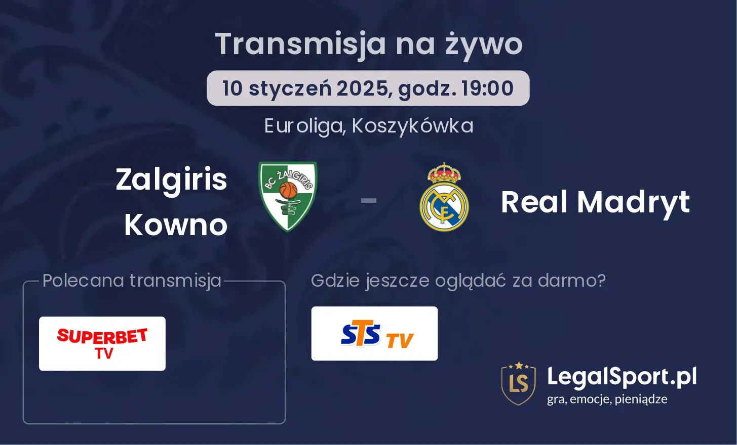 Zalgiris Kowno - Real Madryt gdzie oglądać transmisję?