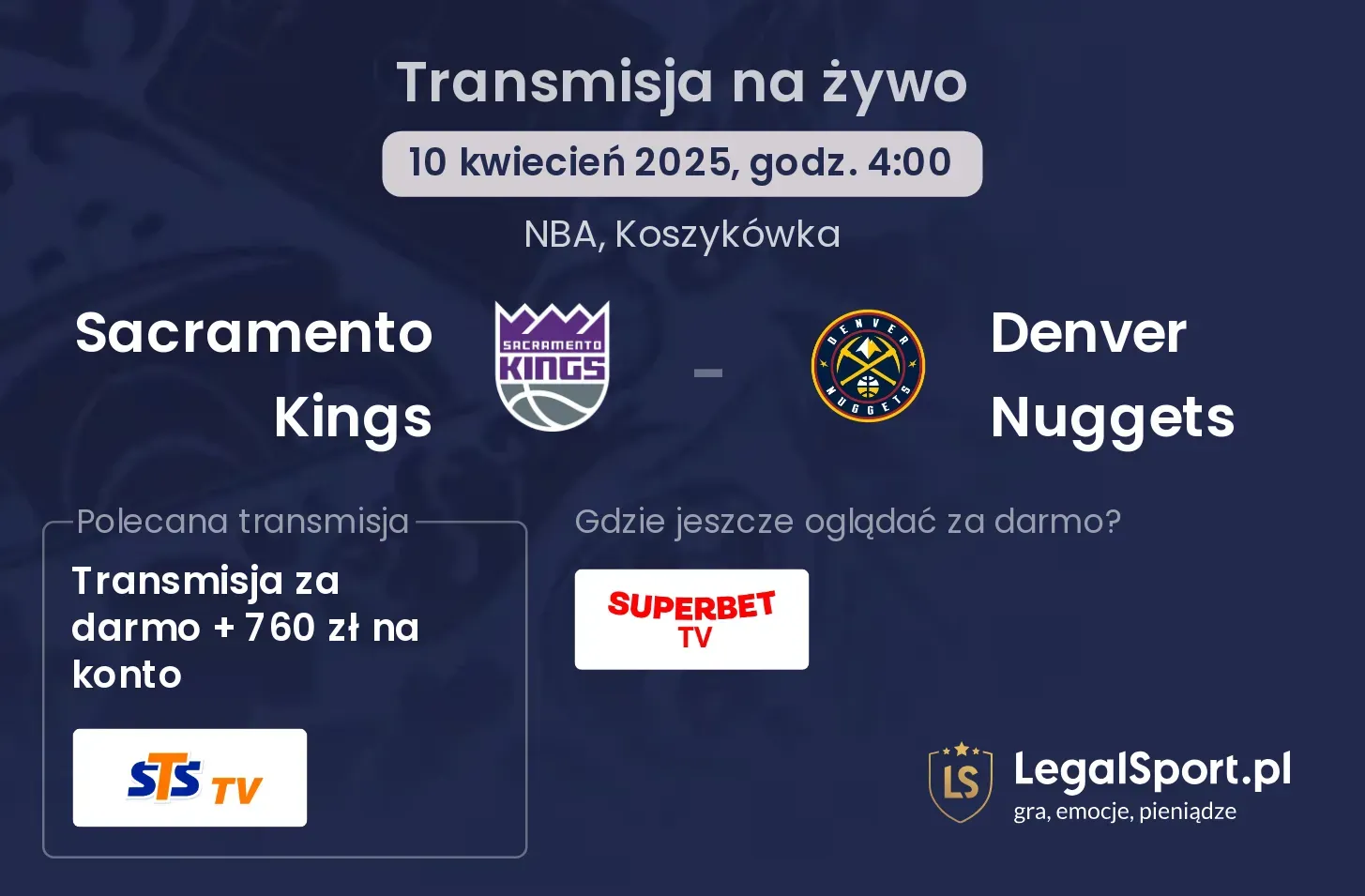 Sacramento Kings - Denver Nuggets gdzie oglądać?