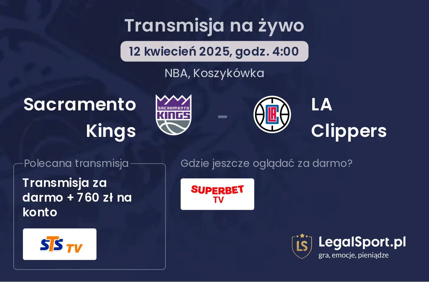 Sacramento Kings - LA Clippers gdzie oglądać?