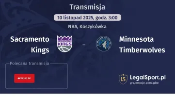 Sacramento Kings - Minnesota Timberwolves gdzie oglądać? (10.11)