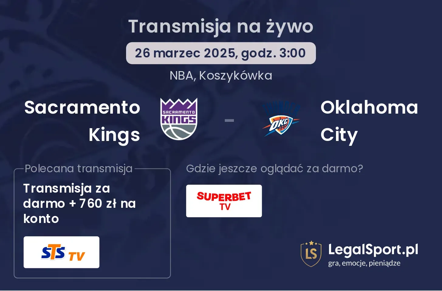 Sacramento Kings - Oklahoma City gdzie oglądać?