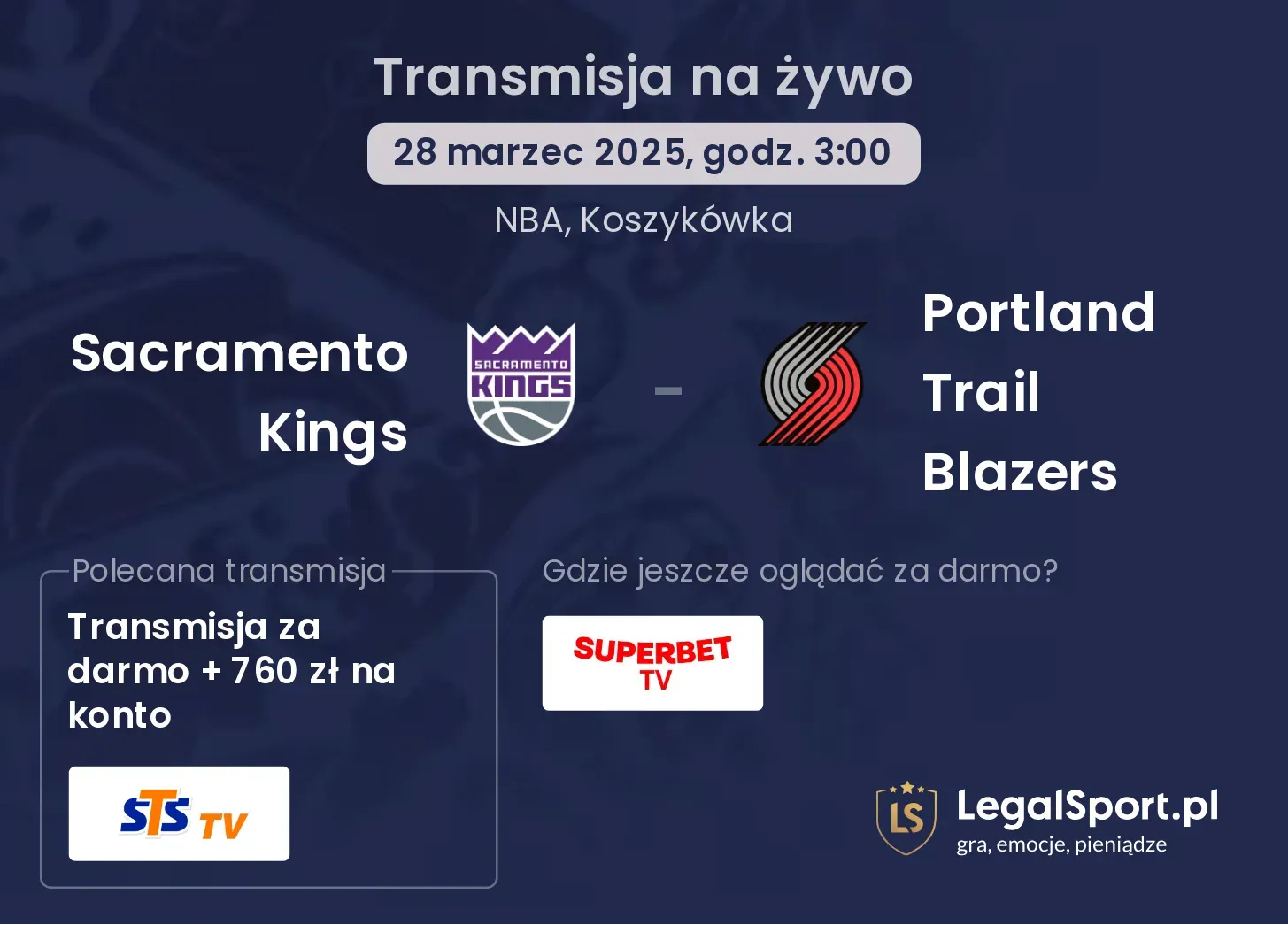 Sacramento Kings - Portland Trail Blazers gdzie oglądać?