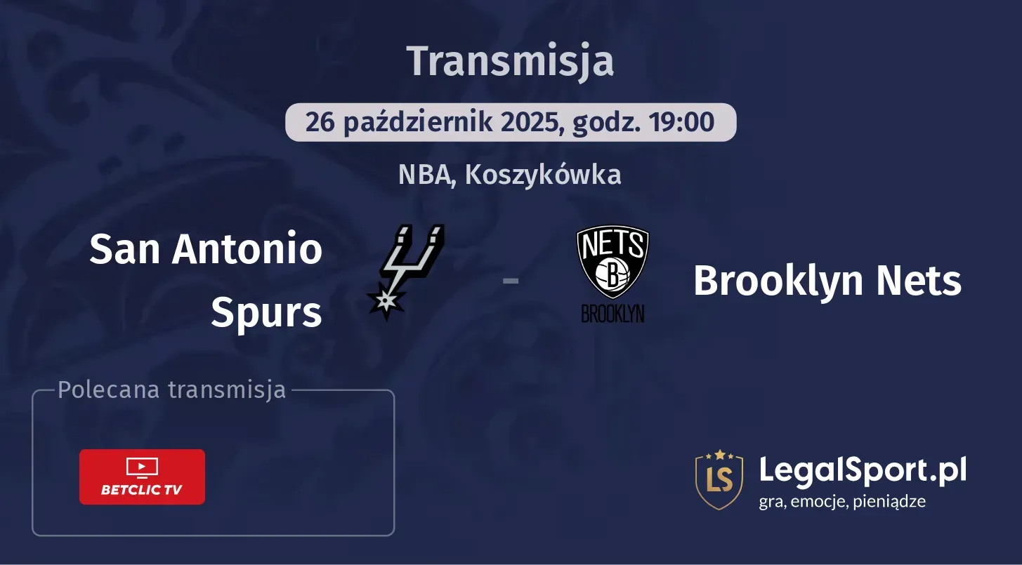 San Antonio Spurs - Brooklyn Nets gdzie oglądać?