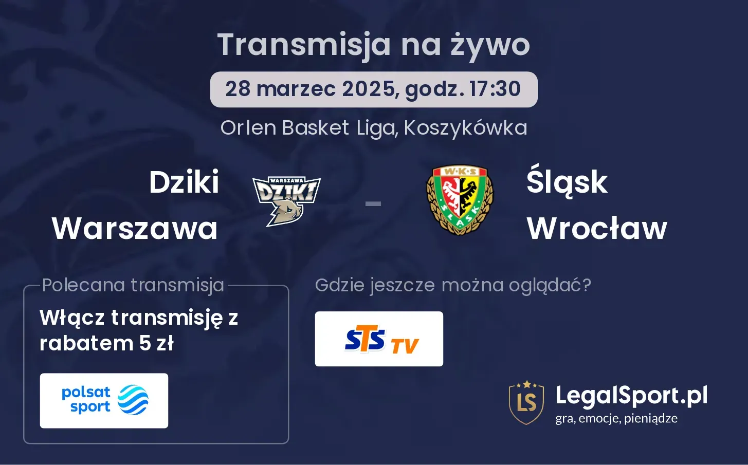 Dziki Warszawa - Śląsk Wrocław gdzie oglądać?