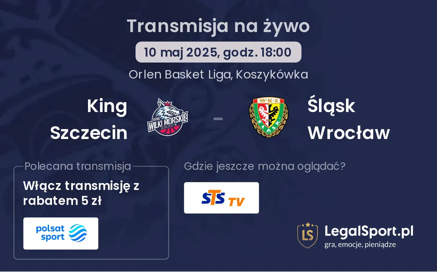 King Szczecin - Śląsk Wrocław gdzie oglądać?