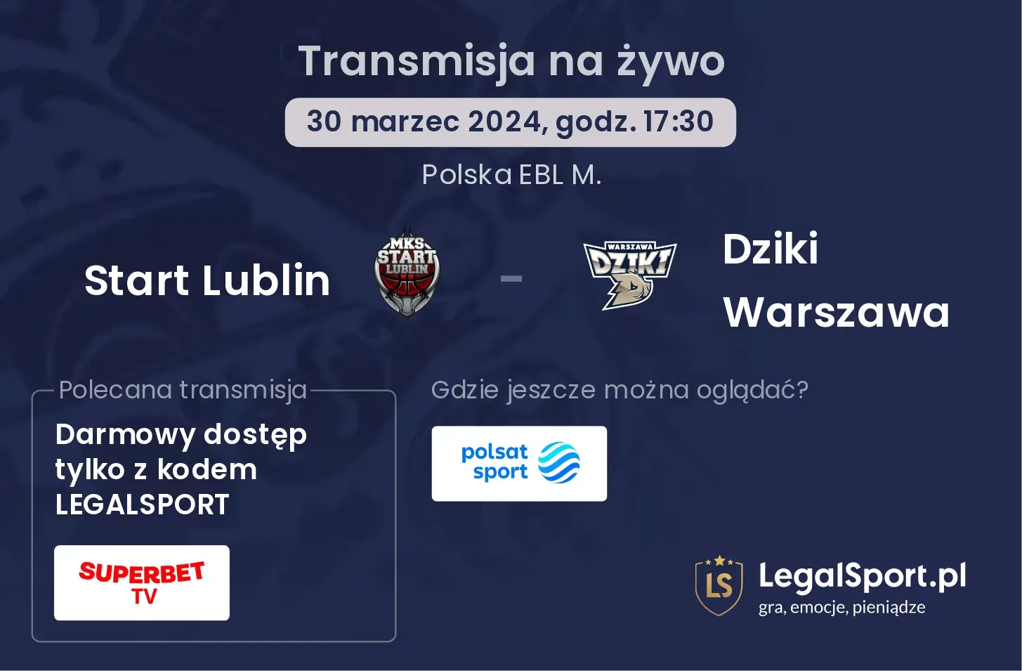 Start Lublin - Dziki Warszawa $s