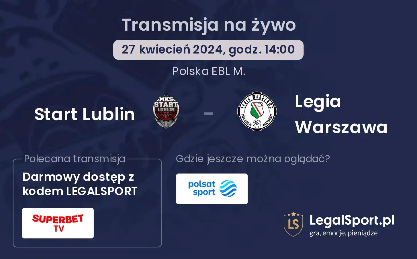 Start Lublin - Legia Warszawa transmisja na żywo