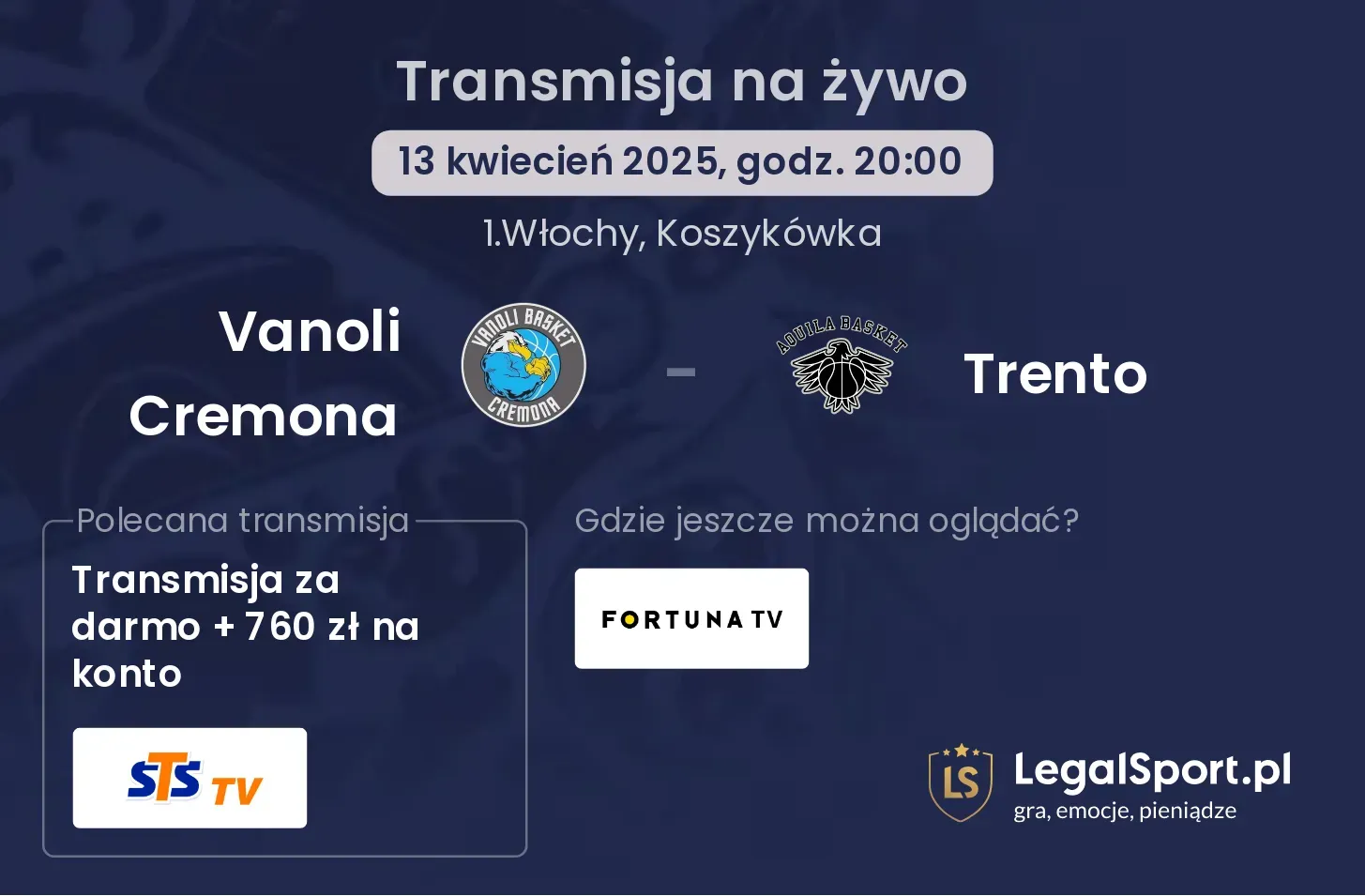 Vanoli Cremona - Trento gdzie oglądać transmisję?