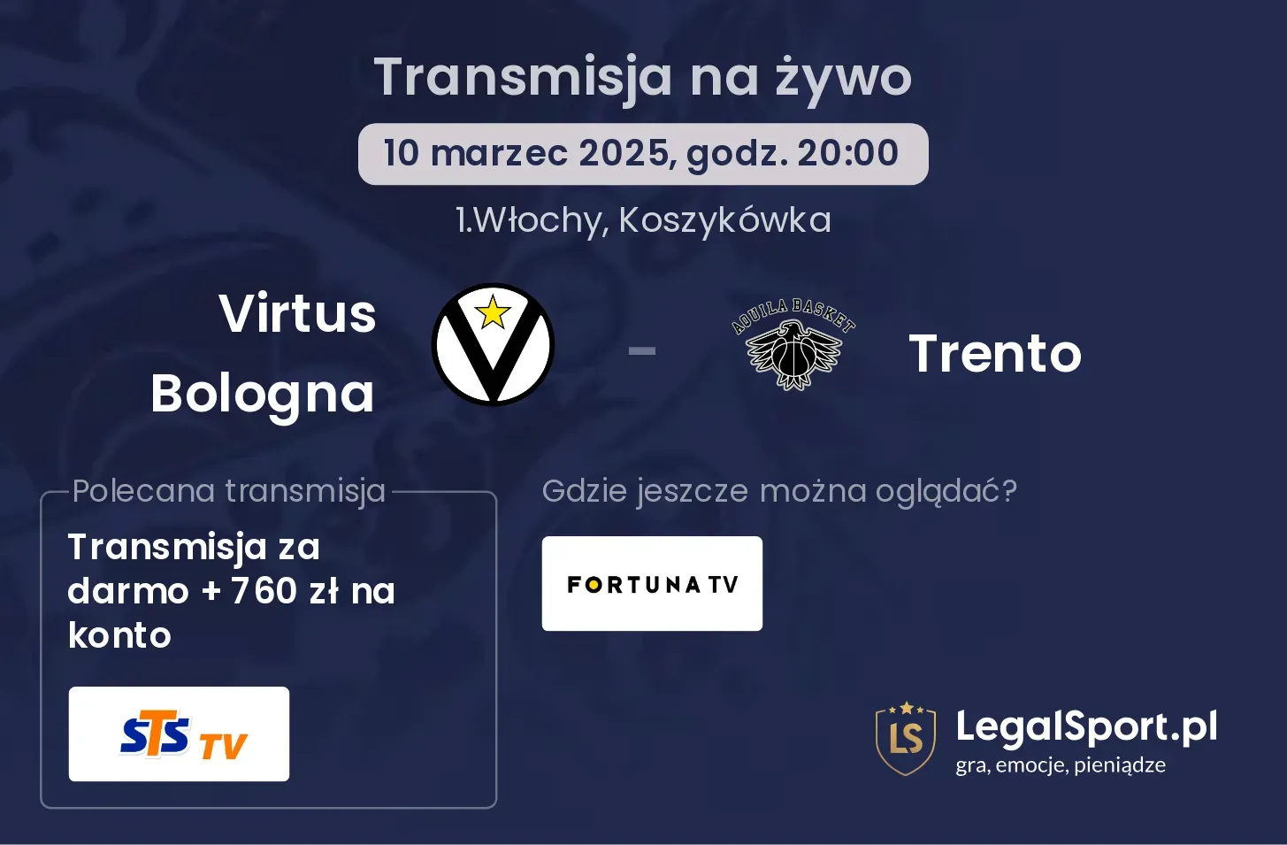 Virtus Bologna - Trento gdzie oglądać?