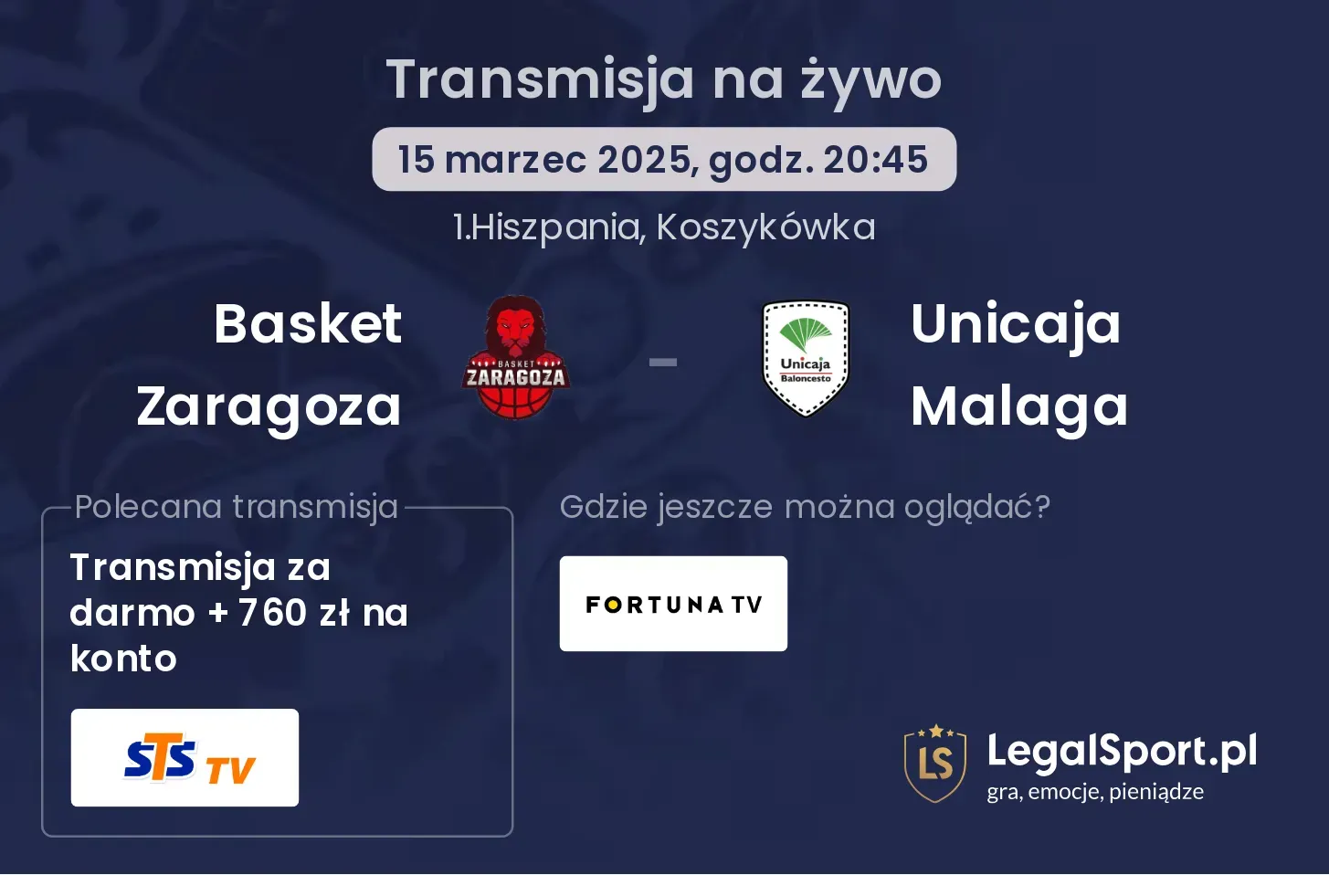 Unicaja Malaga - Basket Zaragoza transmisja na żywo