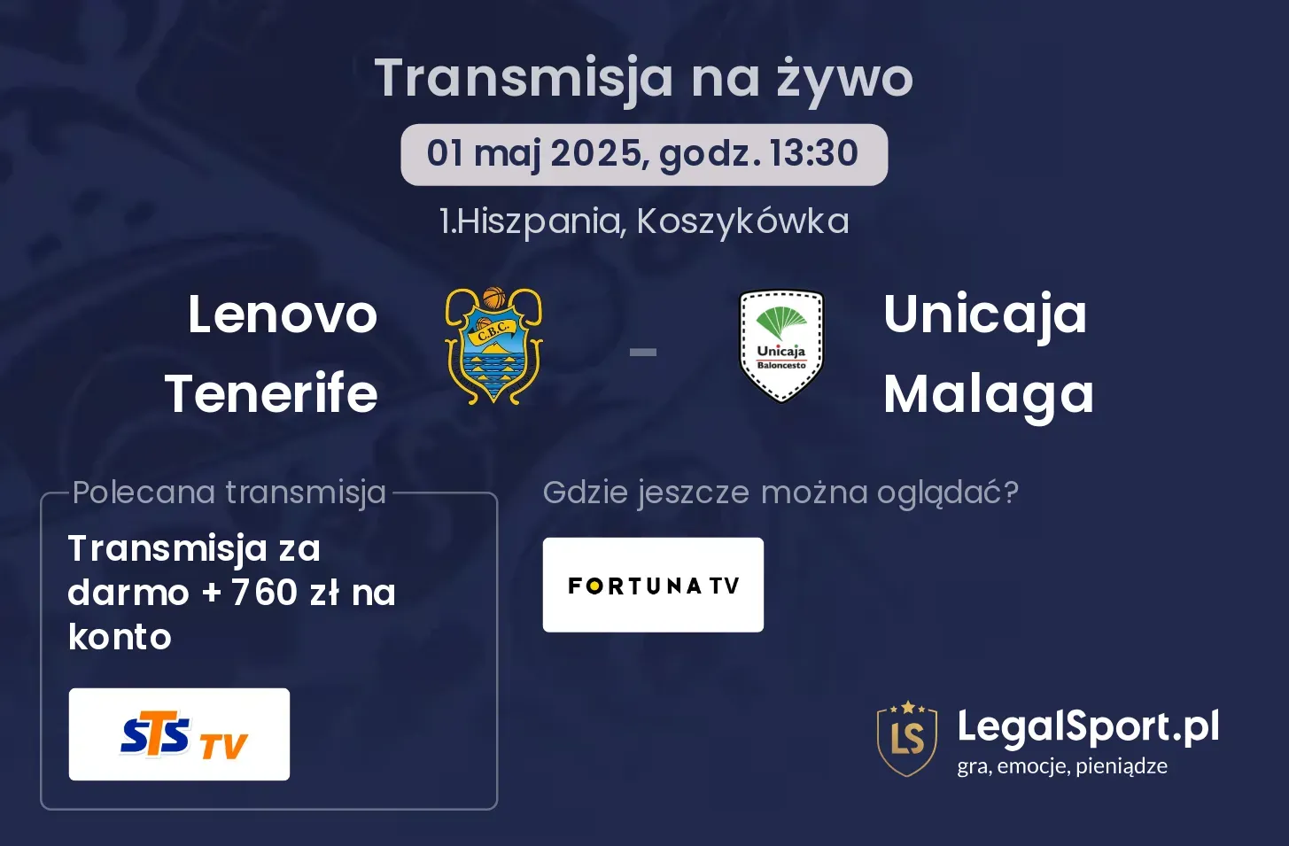 Lenovo Tenerife - Unicaja Malaga gdzie oglądać transmisję?