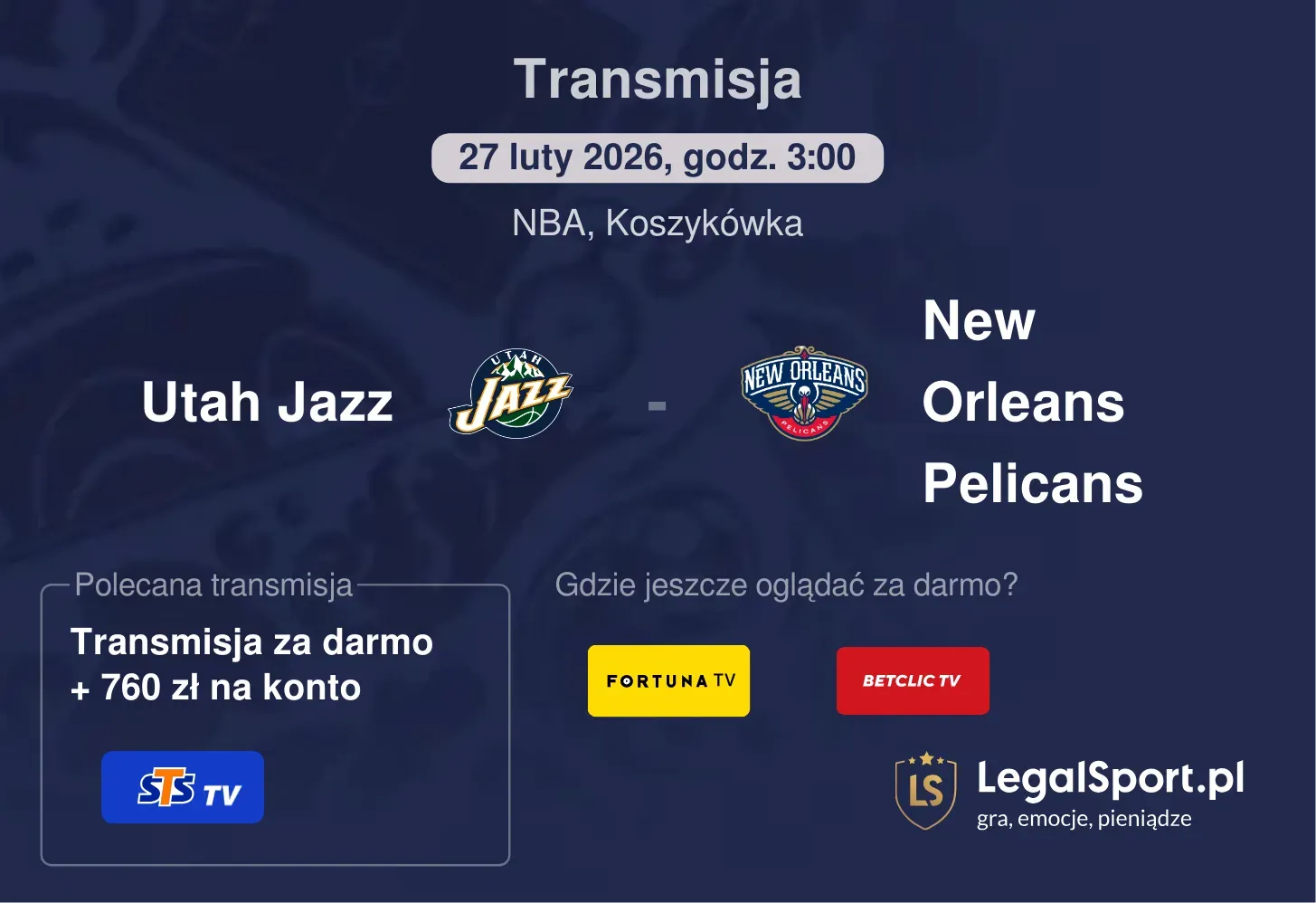 Utah Jazz - New Orleans Pelicans Transmisje