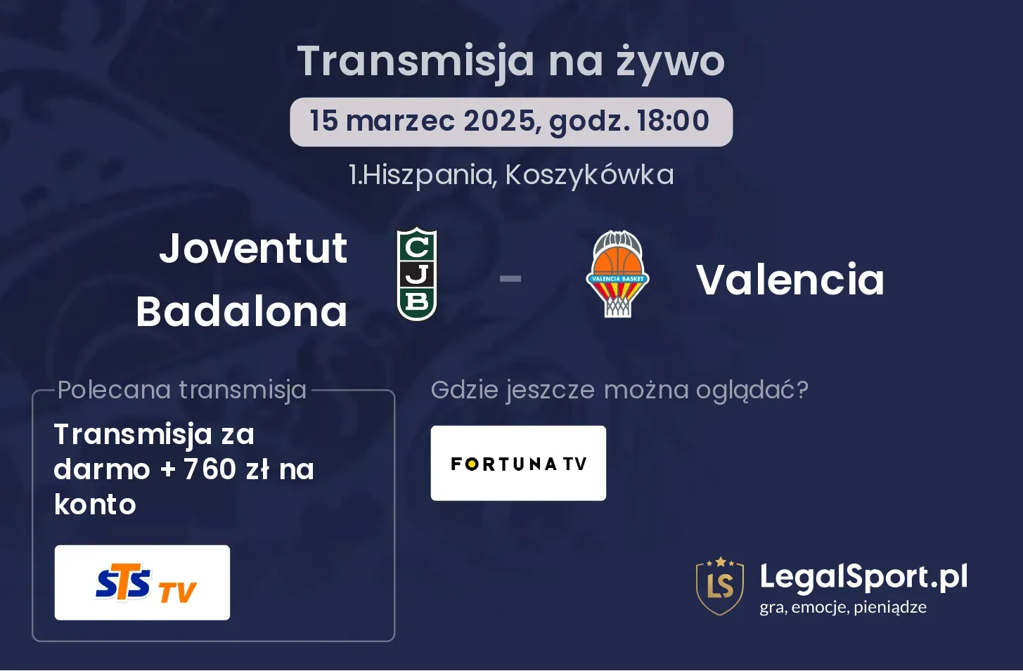 Joventut Badalona - Valencia gdzie oglądać?