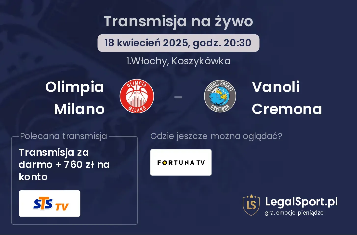 Olimpia Milano - Vanoli Cremona gdzie oglądać?