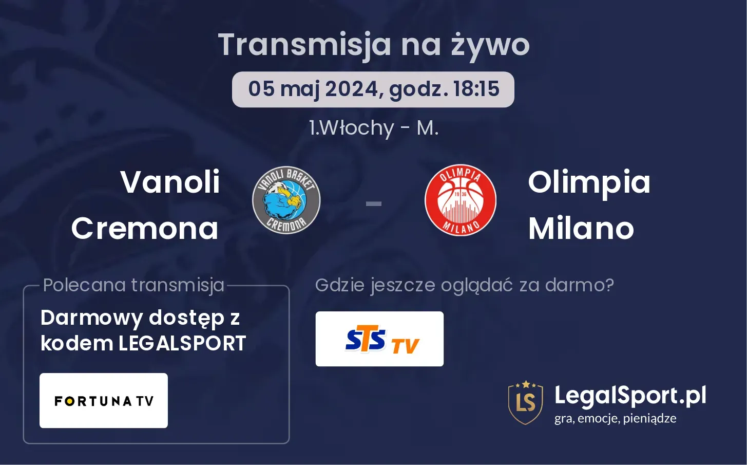 Vanoli Cremona - Olimpia Milano transmisja na żywo