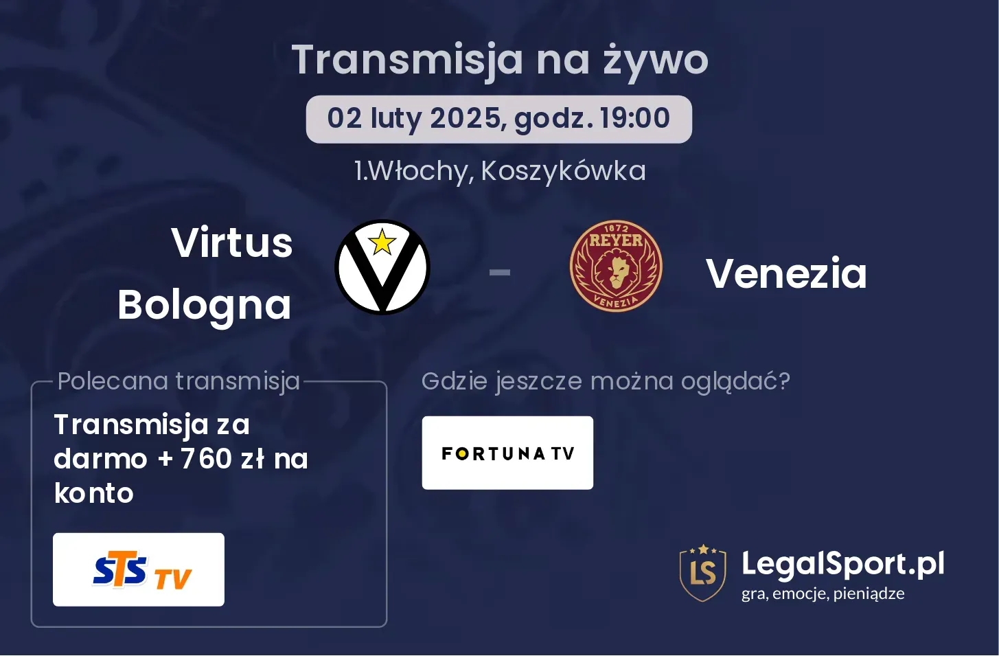 Virtus Bologna - Venezia gdzie oglądać?