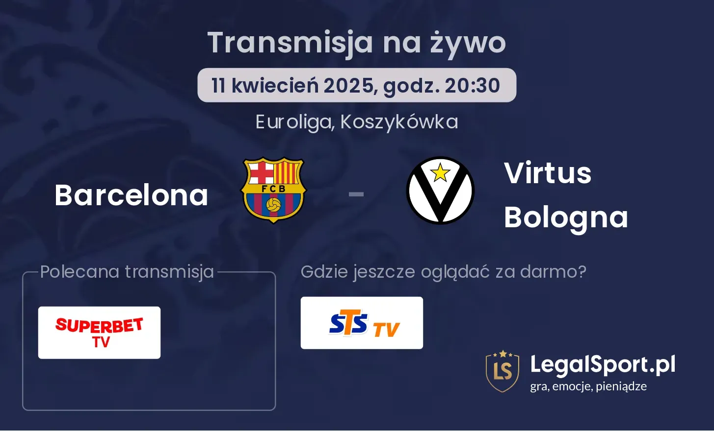Barcelona - Virtus Bologna gdzie oglądać transmisję?