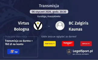 Virtus Bologna - BC Zalgiris Kaunas gdzie oglądać? (06.01)