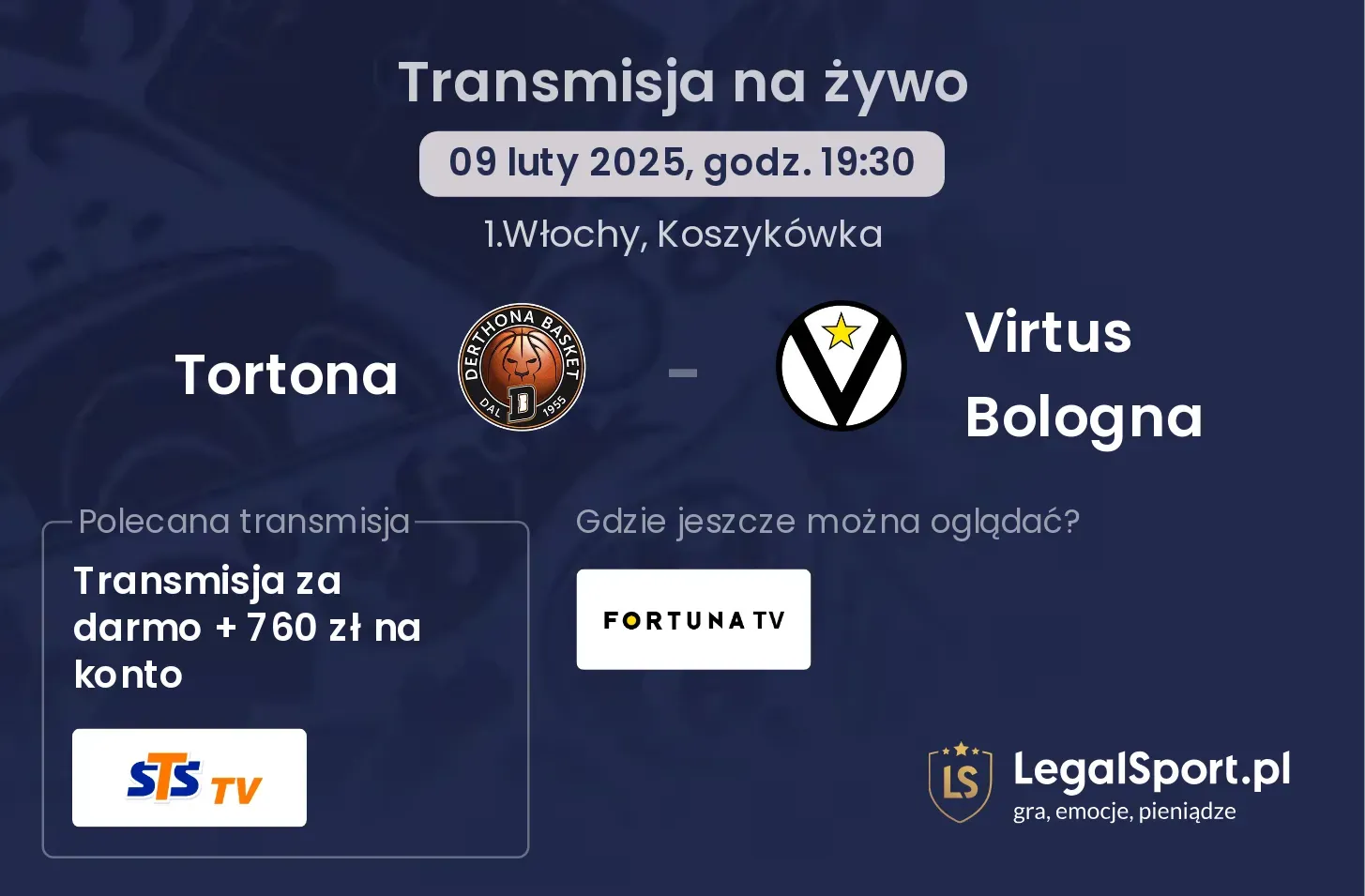 Tortona - Virtus Bologna gdzie oglądać?