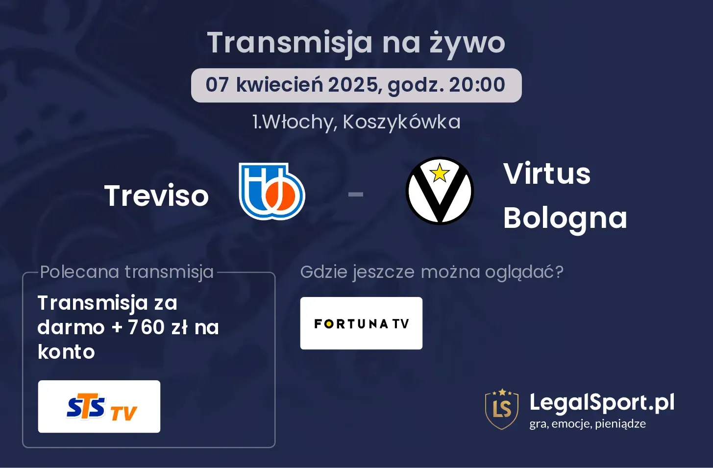 Treviso - Virtus Bologna gdzie oglądać transmisję?