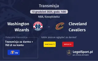 Washington Wizards - Cleveland Cavaliers gdzie oglądać? (13.12)