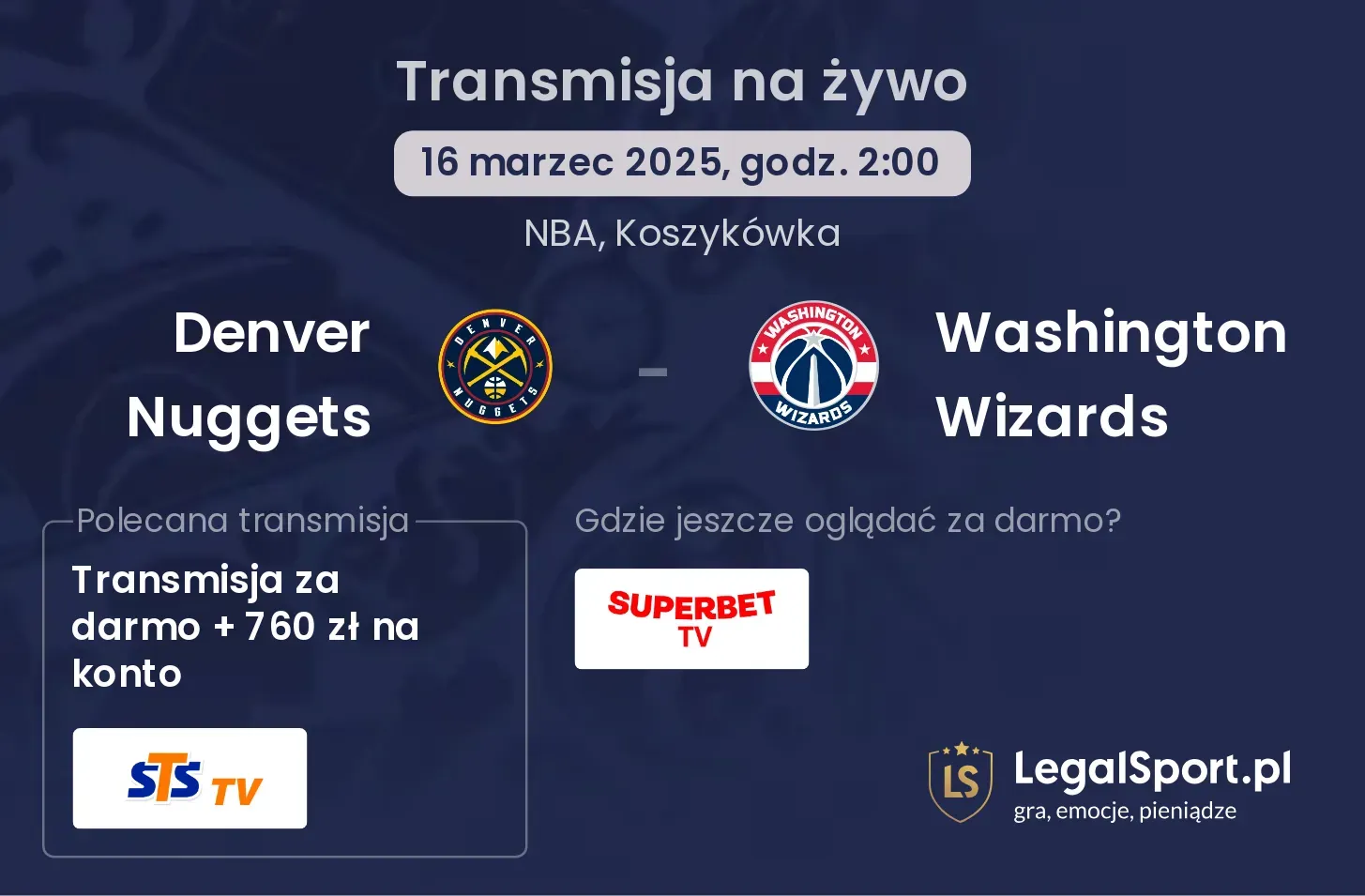 Denver Nuggets - Washington Wizards gdzie oglądać?
