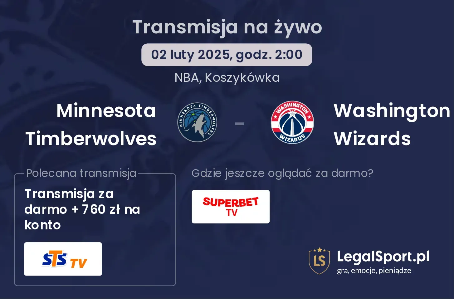 Washington Wizards - Minnesota Timberwolves transmisja na żywo