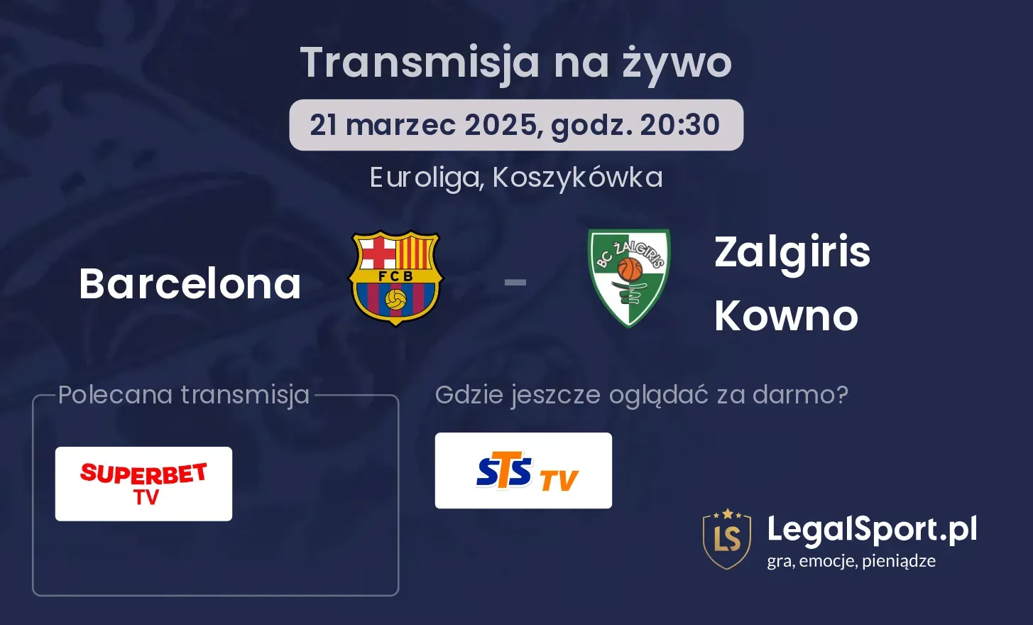 Barcelona - Zalgiris Kowno gdzie oglądać?