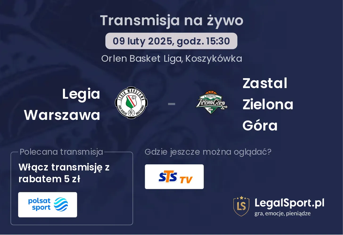 Legia Warszawa - Zastal Zielona Góra gdzie oglądać?