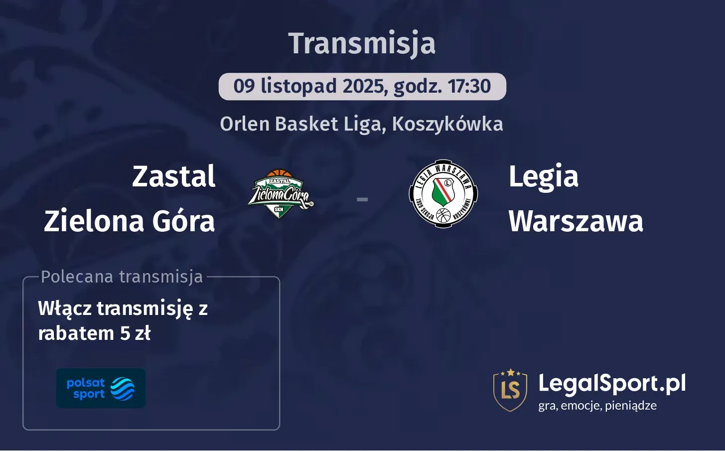 Zastal Zielona Góra - Legia Warszawa Transmisje
