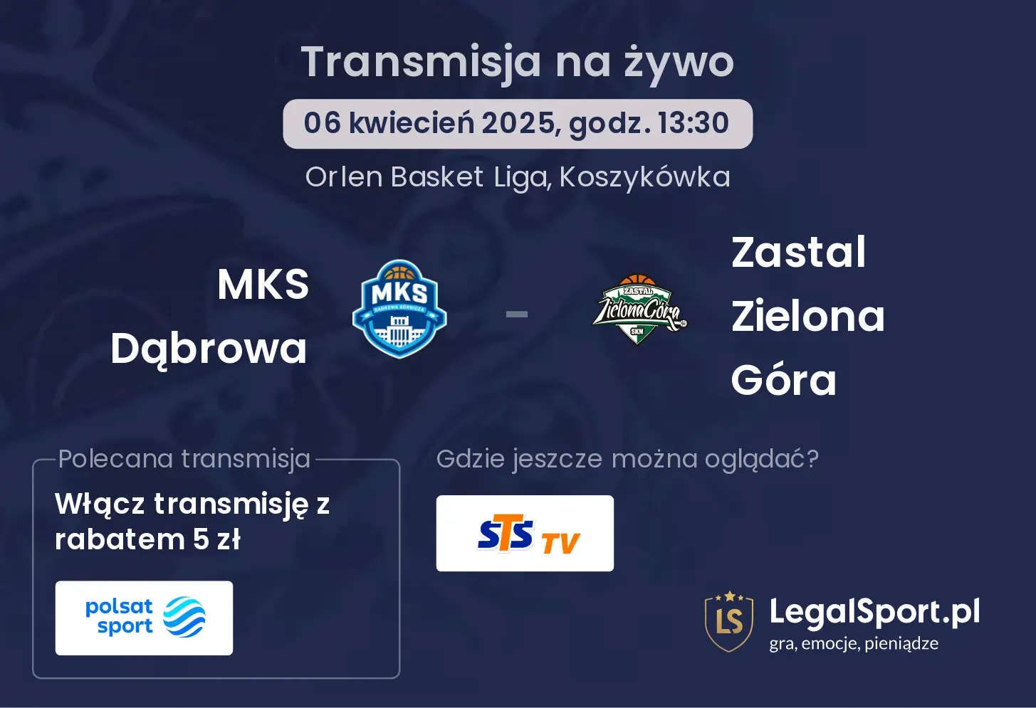 MKS Dąbrowa - Zastal Zielona Góra gdzie oglądać?
