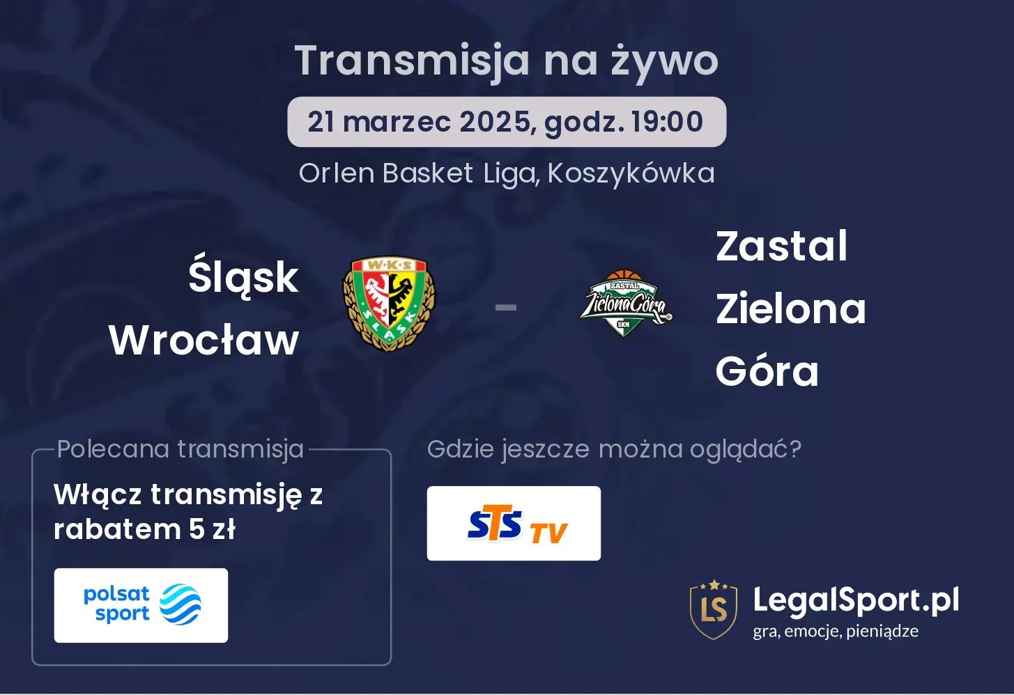 Śląsk Wrocław - Zastal Zielona Góra gdzie oglądać?