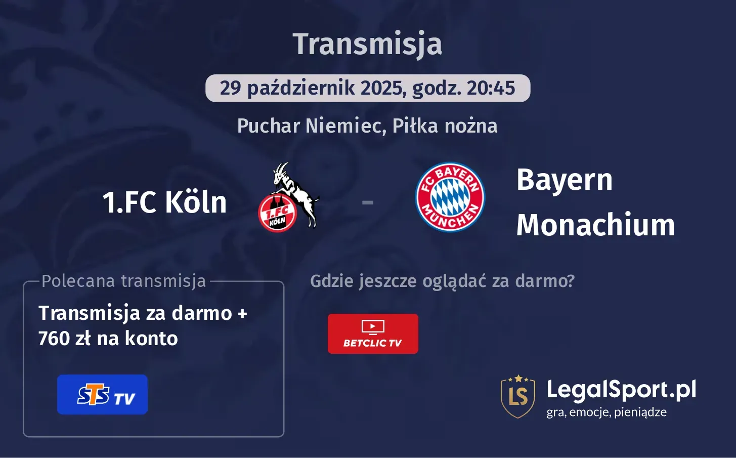 1.FC Köln - Bayern Monachium Transmisje