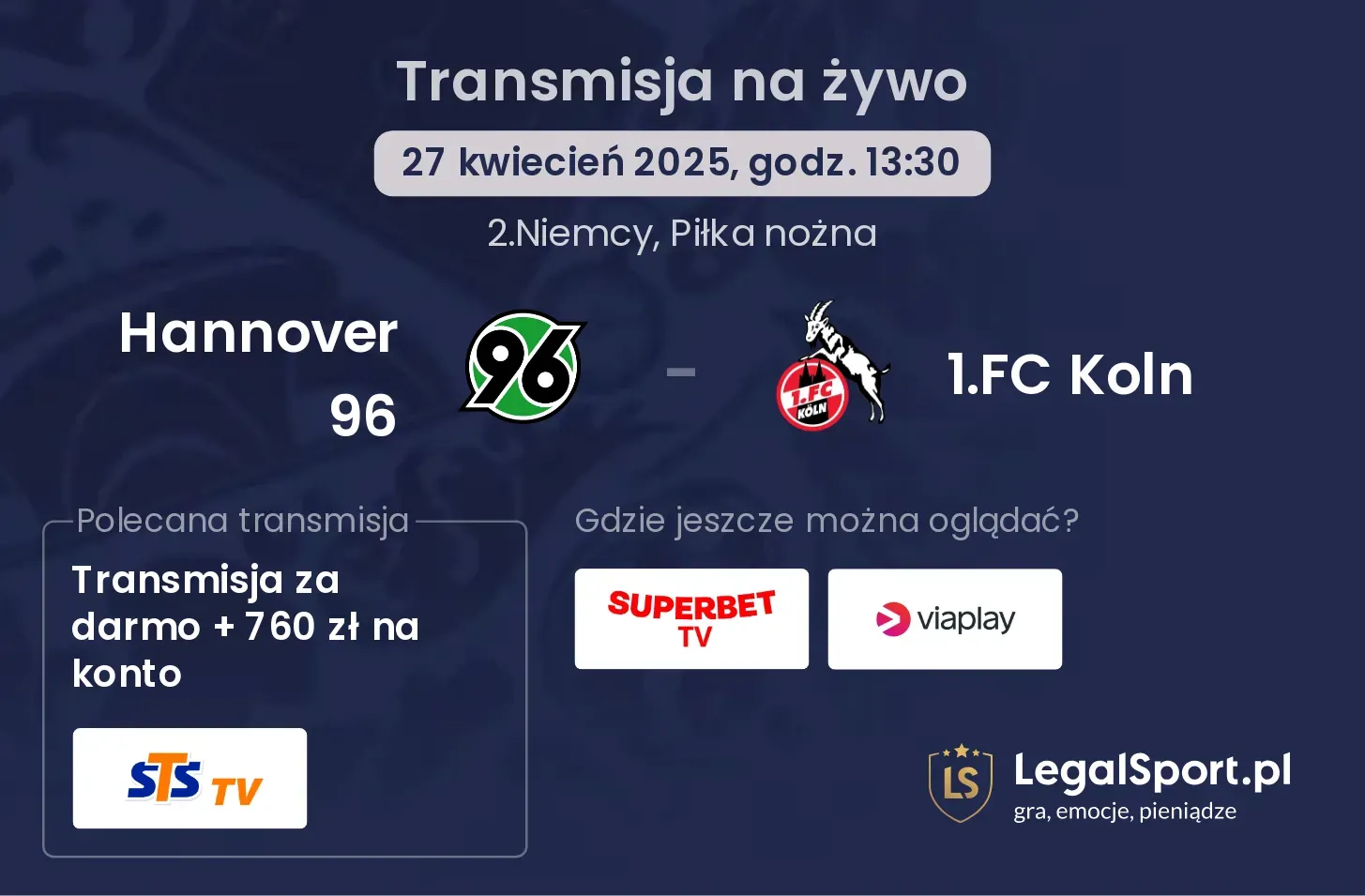 Hannover 96 - 1.FC Koln gdzie oglądać?