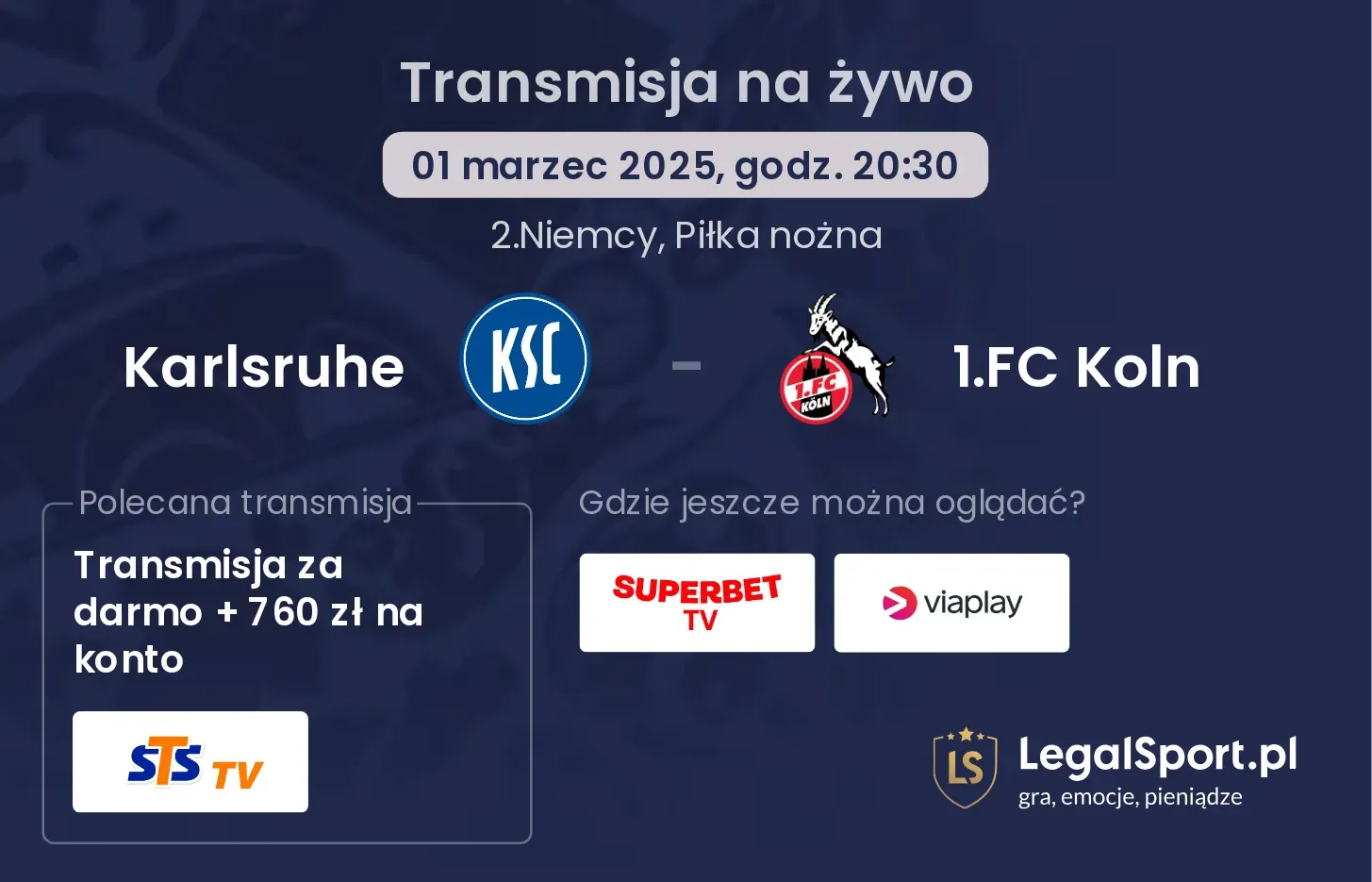 Karlsruhe - 1.FC Koln gdzie oglądać?