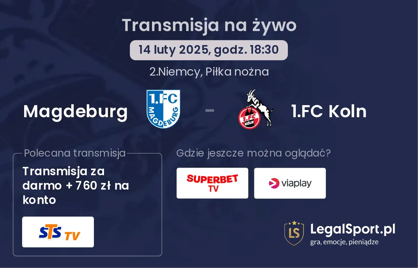 Magdeburg - 1.FC Koln gdzie oglądać?