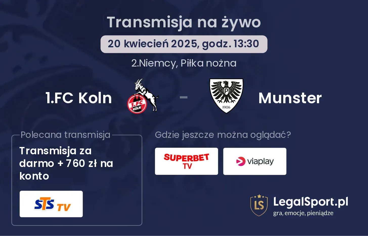 1.FC Koln - Munster gdzie oglądać?