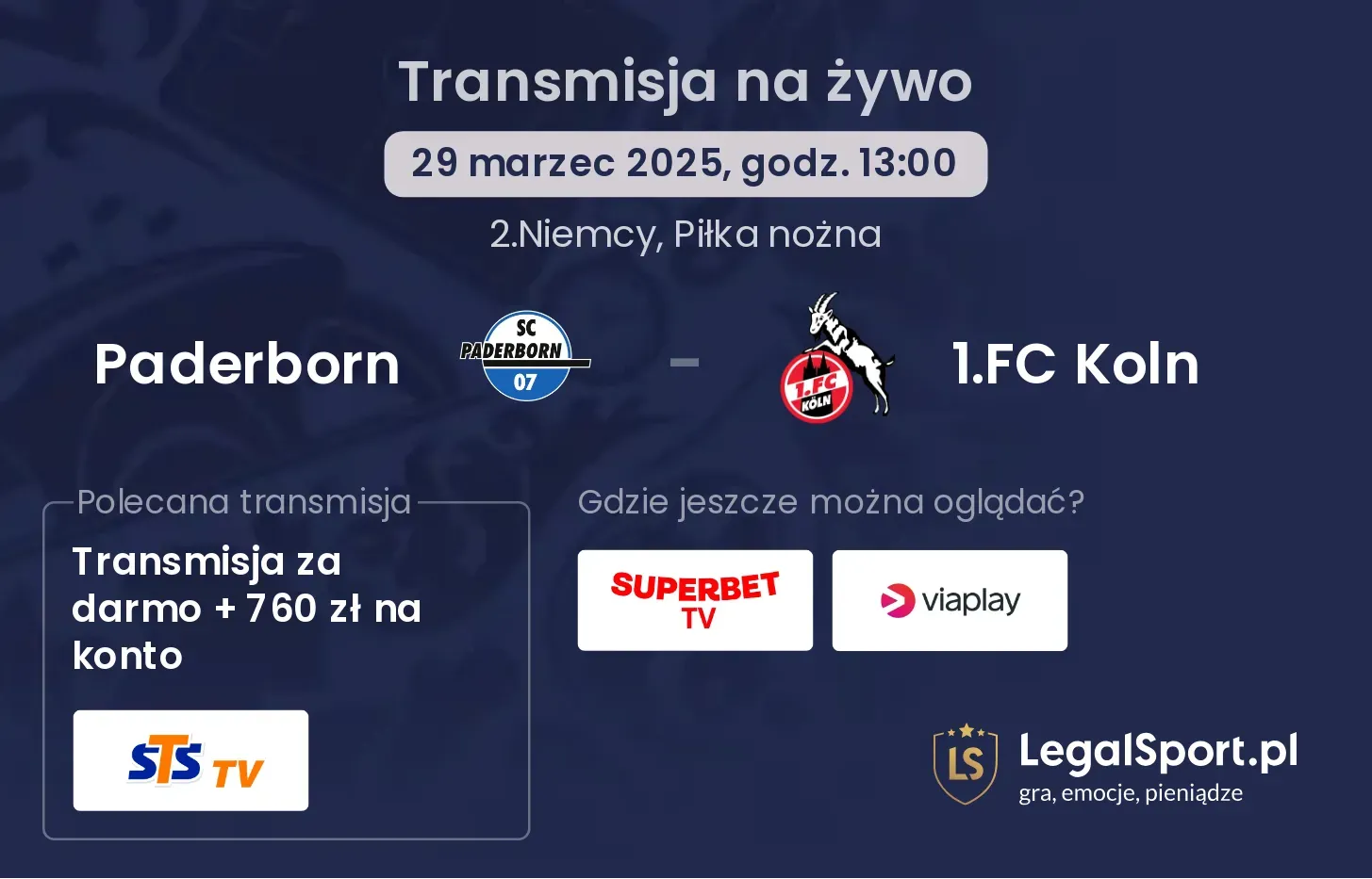 Paderborn - 1.FC Koln gdzie oglądać?