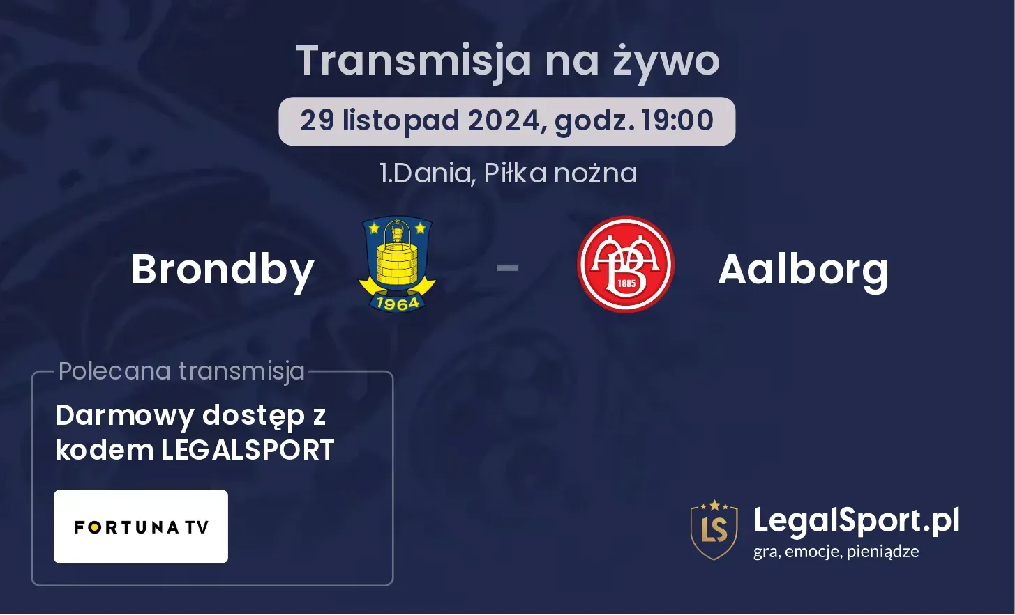 Brondby - Aalborg gdzie oglądać transmisję?